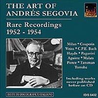 The Art of Andres Segovia - Rare Recordings 1952 - 1954 Vol 1 CD