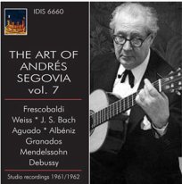 The Art of Andres Segovia - Recordings 1961 - 1862 Vol 7 CD