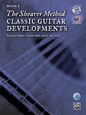 The Shearer Method, Book 2: Classic Guitar Developments Book and DVD