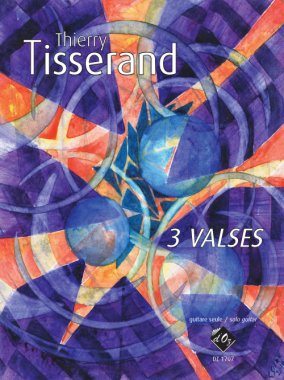 Tisserand | 3 Valses for solo guitar