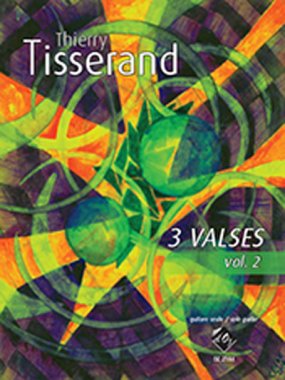 Tisserand | 3 valses, vol. 2 for solo guitar