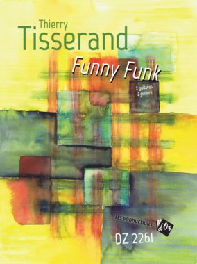 Tisserand | Funny Funk for 2 guitars