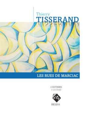 Tisserand | Les rues de Marciac for 5 Guitars