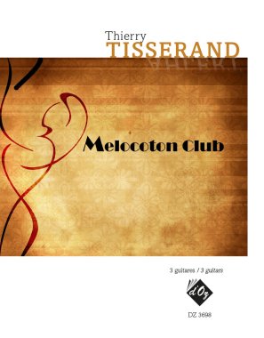 Tisserand | Melocoton Club for 3 guitars