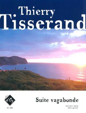 Tisserand | Suite Vagabonde for solo guitar