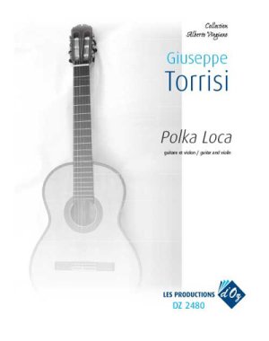 Torrisi | Polka Loca for guitar & violin