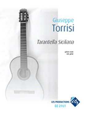 Torrisi | Tarantella Siciliana for solo guitar