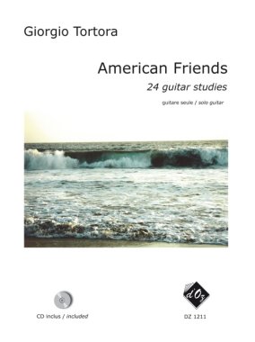Tortora | American Friends 24 guitar studies for solo guitar