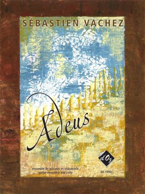 Vachez | Adeus for guitars & cello