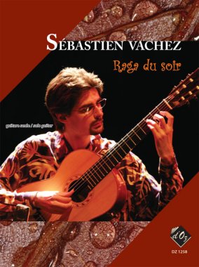 Vachez | Raga Du Soir for solo guitar
