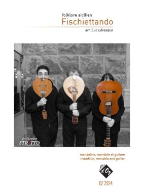 Various | Fischiettando for guitar, mandolin & mandola