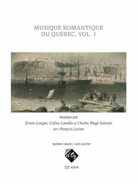 Various | Musique romantique du Quebec, vol. 1 for solo guitar