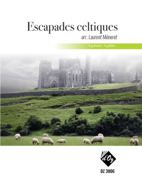 Various Artists arr. by Meneret | Escapades celtiques for 4 guitars