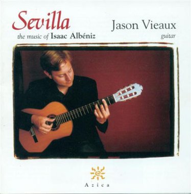 Vieaux | Sevilla - The Music of Isaac Albeniz CD