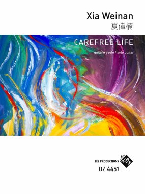 Weinan | Carefree Life for solo guitar