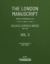 Weiss | The London Manuscript, vol. 3 for solo guitar