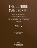 Weiss | The London Manuscript, vol. 4 for solo guitar
