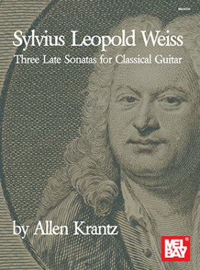 Weiss arr. by Krantz | Three Late Sonatas for Classical Guitar
