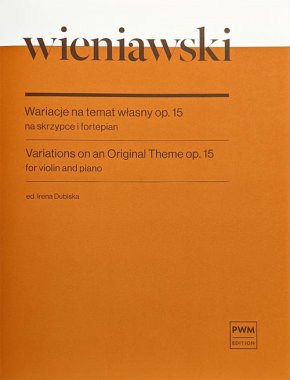 Wieniawski | Variations on an Original Theme Op. 15 for violin, piano
