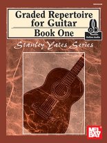 Yates | Graded Repertoire for Guitar, Book One