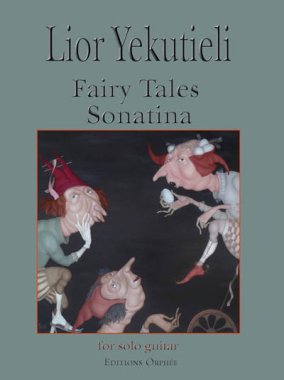 Yekutieli | Fairy Tales Sonatina for solo guitar