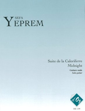 Yeprem | Suite De La Caloriferre Midnight for solo guitar