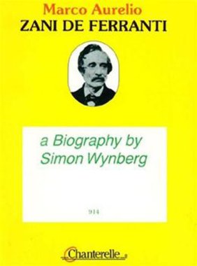 Zani de Ferranti, A Biography by Simon Wynberg