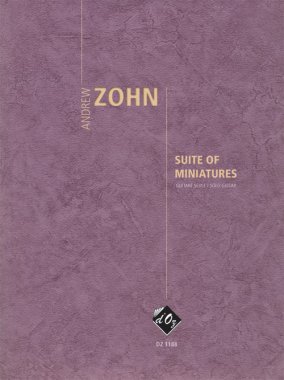 Zohn | Suite Of Miniatures for solo guitar