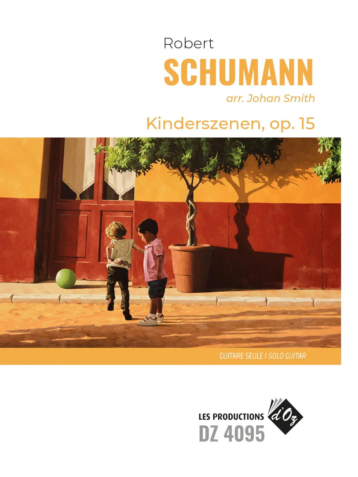 Schumann arr. by Smith | Kinderszenen, Op. 15 for solo guitar