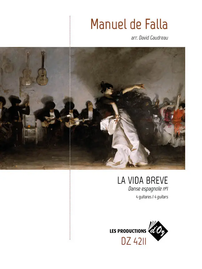 de Falla arr. by Gaudreau | La vida breve for 4 guitars