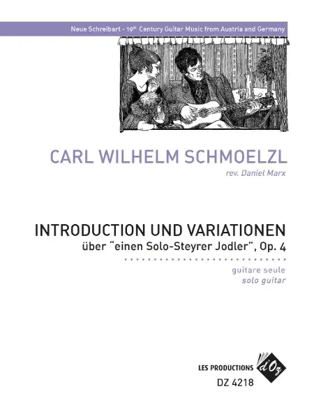 Schmoelzl arr. by Marx | Introduction und Variationen for solo guitar